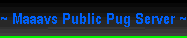 Maaav's Public Pug Server